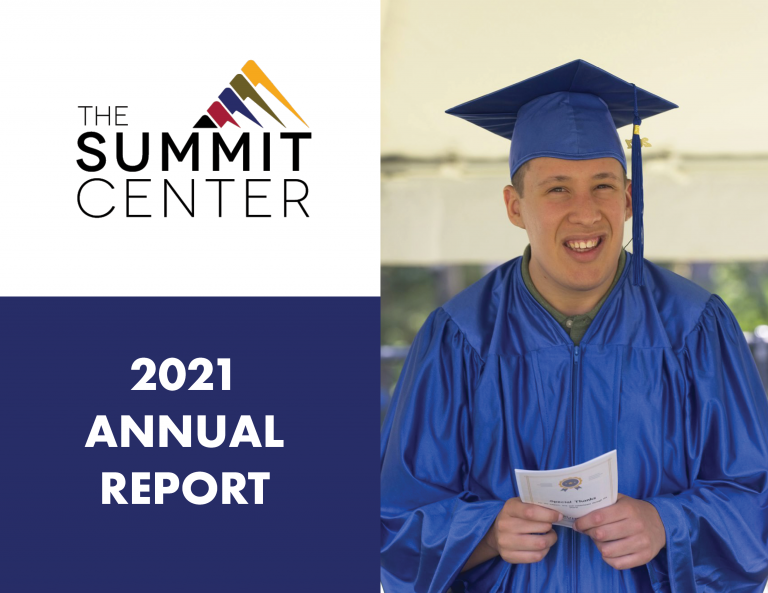 2021 Annual Report Now Available to Read The Summit Center